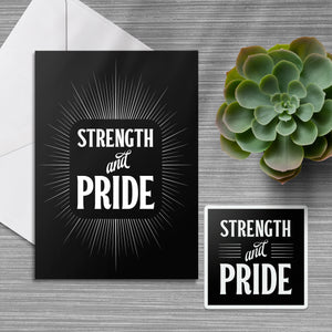 Strength and Pride Greeting Card