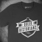 Queer Historians Shirt