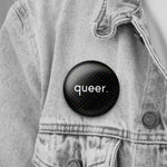 Queer. Period. Button